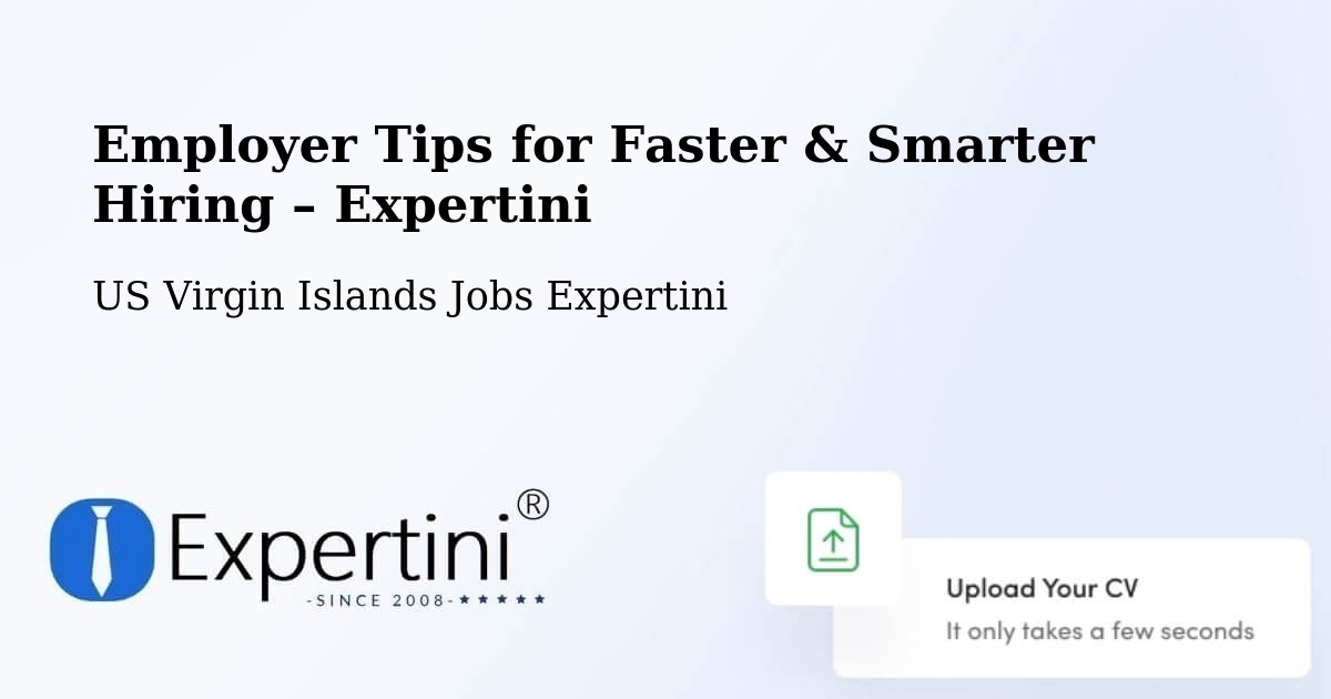 Employer Tips for Hiring & Recruitment – Tutu - Tutu, US Virgin Islands Jobs Expertini