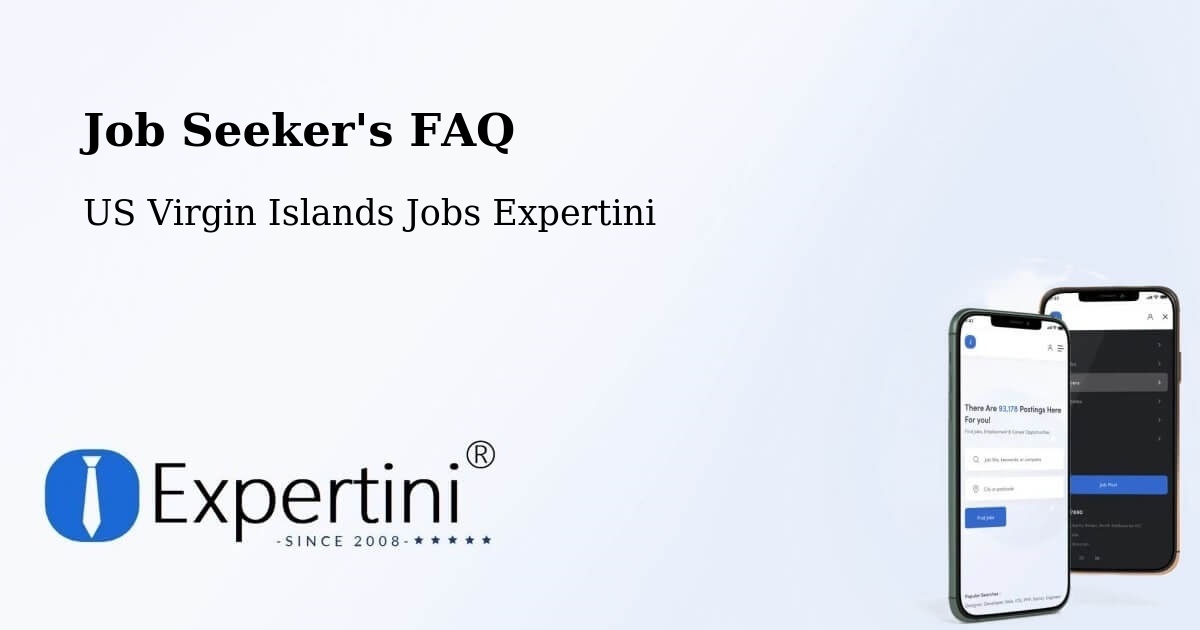 Job Seeker FAQ – Tutu - US Virgin Islands Jobs Expertini