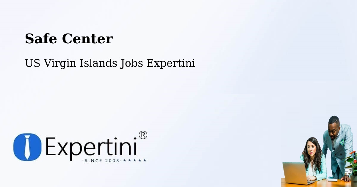 Safety Center – Tutu - US Virgin Islands Jobs Expertini