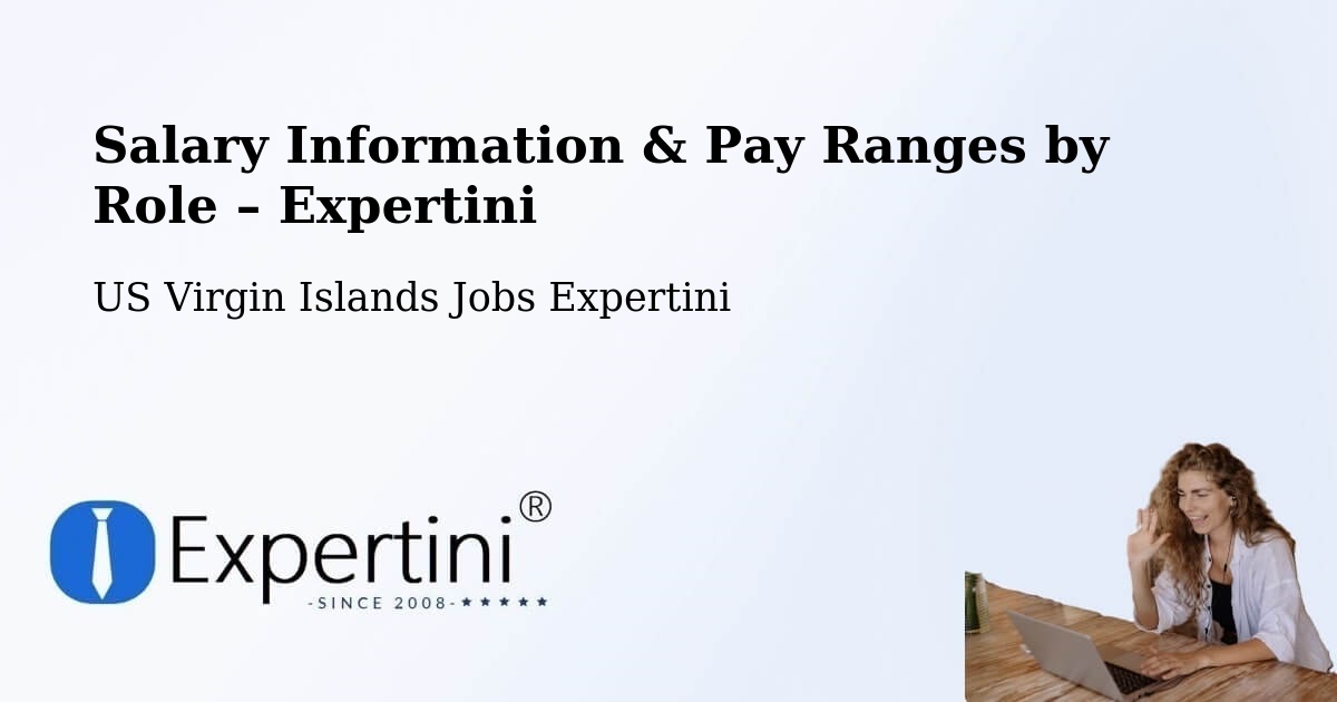 Salary Information & Pay Ranges – Tutu - Tutu, US Virgin Islands Jobs Expertini